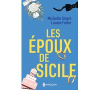 Les époux de Sicile: Une vengeance sicilienne ; Le pacte d'un sicilien