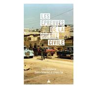 Les épreuves de la guerre civile