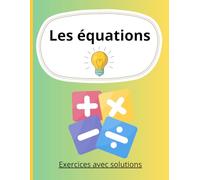 Les équations (Exercices corrigés)