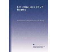 Les esquisses de 24 heures: Volume 2
