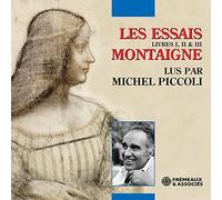 Les Essais - Livres I, Ii & Iii Lus Par Michel Piccoli - Montaigne
