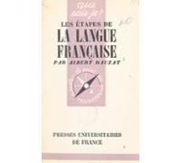 Les Étapes De La Langue Française (ebook)