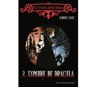 Les Étranges Sœurs Wilcox (tome 2) - Lombre De Dracula (ebook)