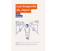 Les évaporés du Japon