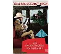 Les excentriques volontaires (Coup de poing)