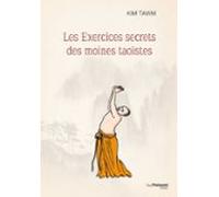Les Exercices Secrets Des Moines Taoïstes (ebook)