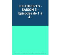 LES EXPERTS - SAISON 5 - Episodes de 1 à 4 -
