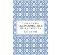 Les exploits de l’incomparable Mulla Nasrudin