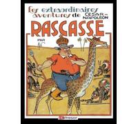 Les extraordinaires aventures de Cesar-Rascasse T1
