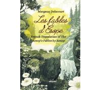 Les fables d'Ésope French Version of Aesop's Fables