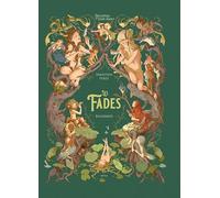 Les fades: 2 (Enciclopèdia d'Éssers Màgics)