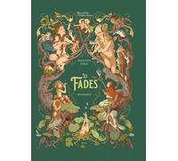 Les fades: 2 (Enciclopèdia d'Éssers Màgics)