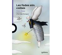 Les fades són calbes (LILA (+8))