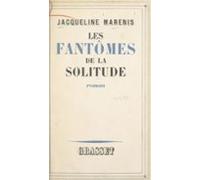 Les Fantômes De La Solitude (ebook)