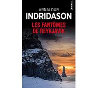 Les Fantômes de Reykjavik (Points Policiers)