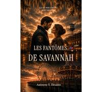 Les fantômes de Savannah: Là où nos cœurs sont restés...