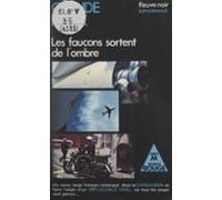 Les Faucons Sortent De Lombre (ebook)