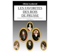 Les favorites des rois de Prusse: 32