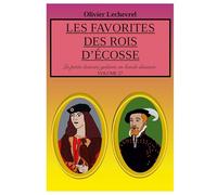 Les favorites des rois d'Ecosse: 27