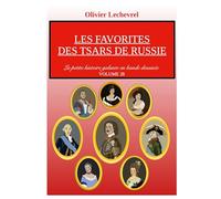 Les favorites des tsars de Russie: 28