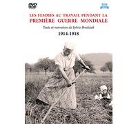 Les femmes au travail pendant la première guerre mondiale [Francia] [DVD]
