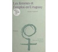 Les Femmes Et Lemploi En Uruguay (ebook)