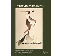 Les femmes imames: Penser le culte islamique féminin en France
