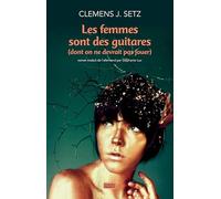 Les femmes sont des guitares (dont on ne devrait pas jouer)
