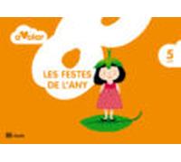 Les Festes De Lany. 5 Anys. A Volar! Educacion Infantil Cataluña/balea