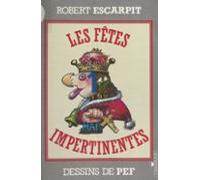 Les Fêtes Impertinentes (ebook)