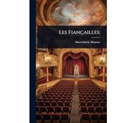 Les Fiançailles;