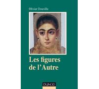 Les figures de l'Autre: Pour une anthropologie clinique