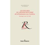 Les Figures Du Monde Renversé De La Renaissance (ebook)