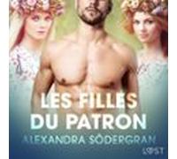 Les Filles Du Patron - Une Nouvelle Érotique (audiolibro)
