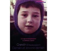 Les films autobiographiques de Dominique cabrera : Grandir (O heureux jours !) + Demain et encore demain [Francia] [DVD]