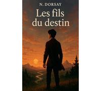 Les fils du destin