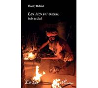 Les fils du soleil: Inde du Sud (Là-Bas)