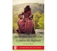 Les Fils Sinclair (tome 3) - Le Justicier Des Highlands (ebook)