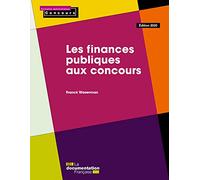 Les finances publiques aux concours: ed 2020