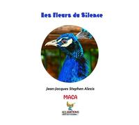 Les Fleurs du Silence: Poèmes (Modern Afro-Caribbean Arts)