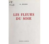 Les Fleurs Du Soir (ebook)