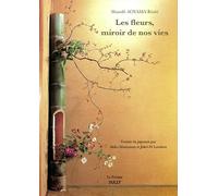 Les fleurs, miroir de nos vies