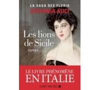 Les Florio - Tome 1 - Les Lions De Sicile