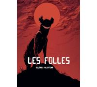 Les folles (Via Libre)