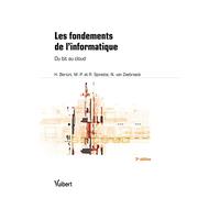 Les fondements de l'informatique: Du bit au cloud