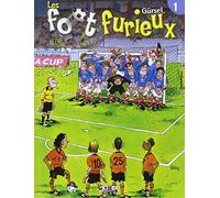 Les Foot Furieux 1 (French Edition) by Gurcan Gursel(2004-04-01)