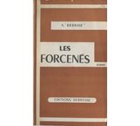 Les Forcenés (ebook)