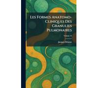 Les Formes Anatomo-Cliniques Des Granulies Pulmonaires