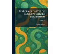 Les Formes Graves de la Grippe Chez Le Nourrisson