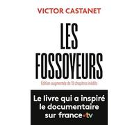 Les fossoyeurs – Edición aumentada de 10 capítulos inéditos – Flammarion